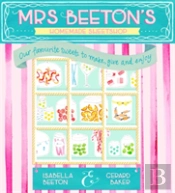 Mrs Beeton'S Homemade Sweetshop