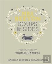 Mrs Beeton'S Soups & Sides