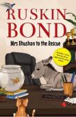 Mrs Bhushan To The Rescue