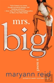 Mrs. Big