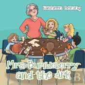 Mrs. Bumbleberry And The Ark