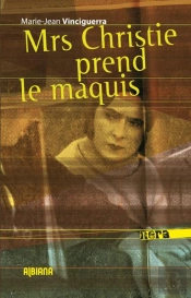 Mrs Christie Prend Le Maquis