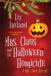 Mrs. Claus And The Halloween Homicide