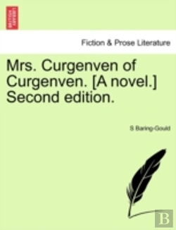 Bertrand.pt - Mrs. Curgenven Of Curgenven. (A Novel.) Second Edition.