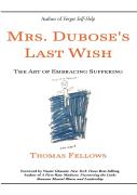 Mrs. Dubose'S Last Wish