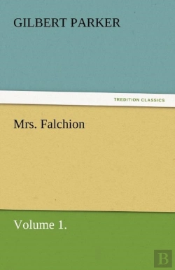 Bertrand.pt - Mrs. Falchion, Volume 1.