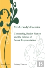 Mrs Grundyâ€™S Enemies