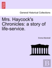 Mrs. Haycock'S Chronicles