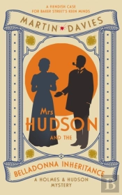 Mrs Hudson And The Belladonna Inheritance