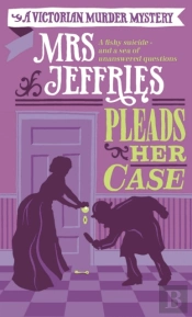Mrs Jeffries Pleads Her Case