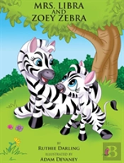 Mrs. Libra And Zoey Zebra