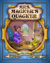 Mrs. Macker'S Quacker