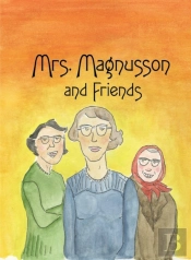 Mrs. Magnusson & Friends