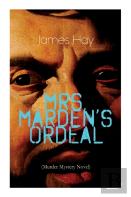 Mrs. Marden'S Ordeal (Murder Mystery Novel)