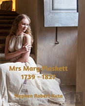 Mrs Mary Plaskett (1739 - 1827)