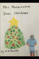 Mrs Mayblossom Does Christmas