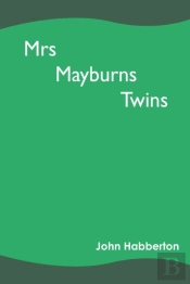 Mrs Mayburns Twins