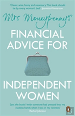 Bertrand.pt - Mrs Moneypenny'S Financial Advice For Independent Women