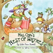 Mrs. Owl'S Nest Of Rhymes