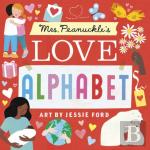 Mrs. Peanuckle'S Love Alphabet