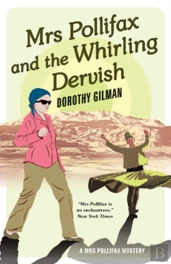 Bertrand.pt - Mrs Pollifax And The Whirling Dervish
