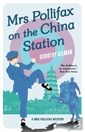 Mrs Pollifax On The China Station (A Mrs Pollifax Mystery)