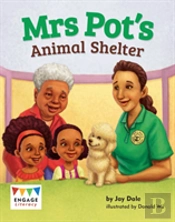 Mrs Pot'S Animal Shelter