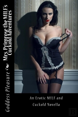 Bertrand.pt - Mrs. Primrose The Milf'S Cuckold Adventures