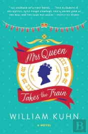 Mrs Queen Takes The Train