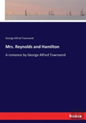 Mrs. Reynolds And Hamilton
