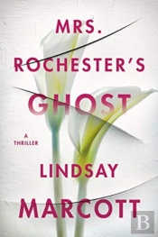 Mrs. Rochester'S Ghost