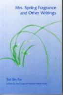 Mrs. Spring Fragrance And Other Writings