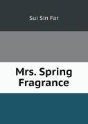 Mrs. Spring Fragrance