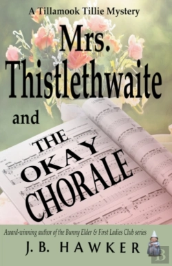 Bertrand.pt - Mrs. Thistlethwaite And The Okay Chorale
