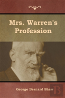 Mrs. Warren'S Profession