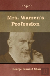 Mrs. Warren'S Profession