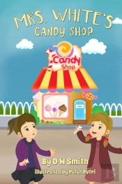 Mrs. White'S Candy Shop