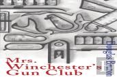 Mrs Winchester'S Gun Club