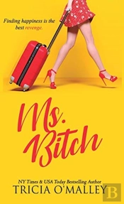 Ms. Bitch: Finding Happiness Is The Best