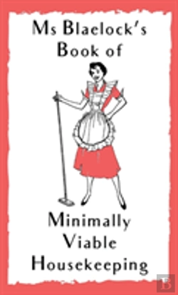 Bertrand.pt - Ms Blaelock'S Book Of Minimally Viable Housekeeping