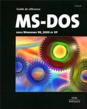 Ms-Dos Sous Windoxs 98, 2000 Et Xp