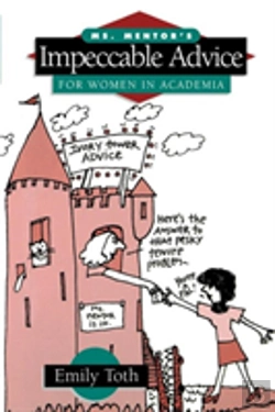 Bertrand.pt - Ms. Mentor'S Impeccable Advice For Women In Academia
