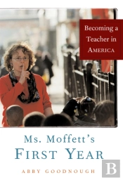 Ms. Moffett'S First Year