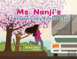 Bertrand.pt - Ms. Nanji'S Embarrassingly Bizarre Day