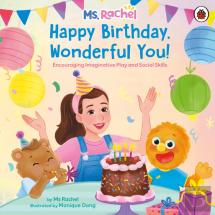 Ms Rachel: Happy Birthday, Wonderful You!