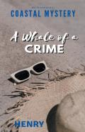 Ms Seagreen'S Coastal Mystery--A Whale Of A Crime