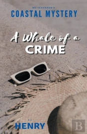 Ms Seagreen'S Coastal Mystery--A Whale Of A Crime