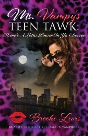 Ms. Vampy'S Teen Tawk