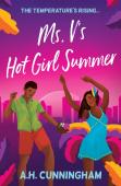 Ms. V'S Hot Girl Summer