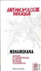 Mshamshana ; Histoire Et Anthropologie Du Lévite